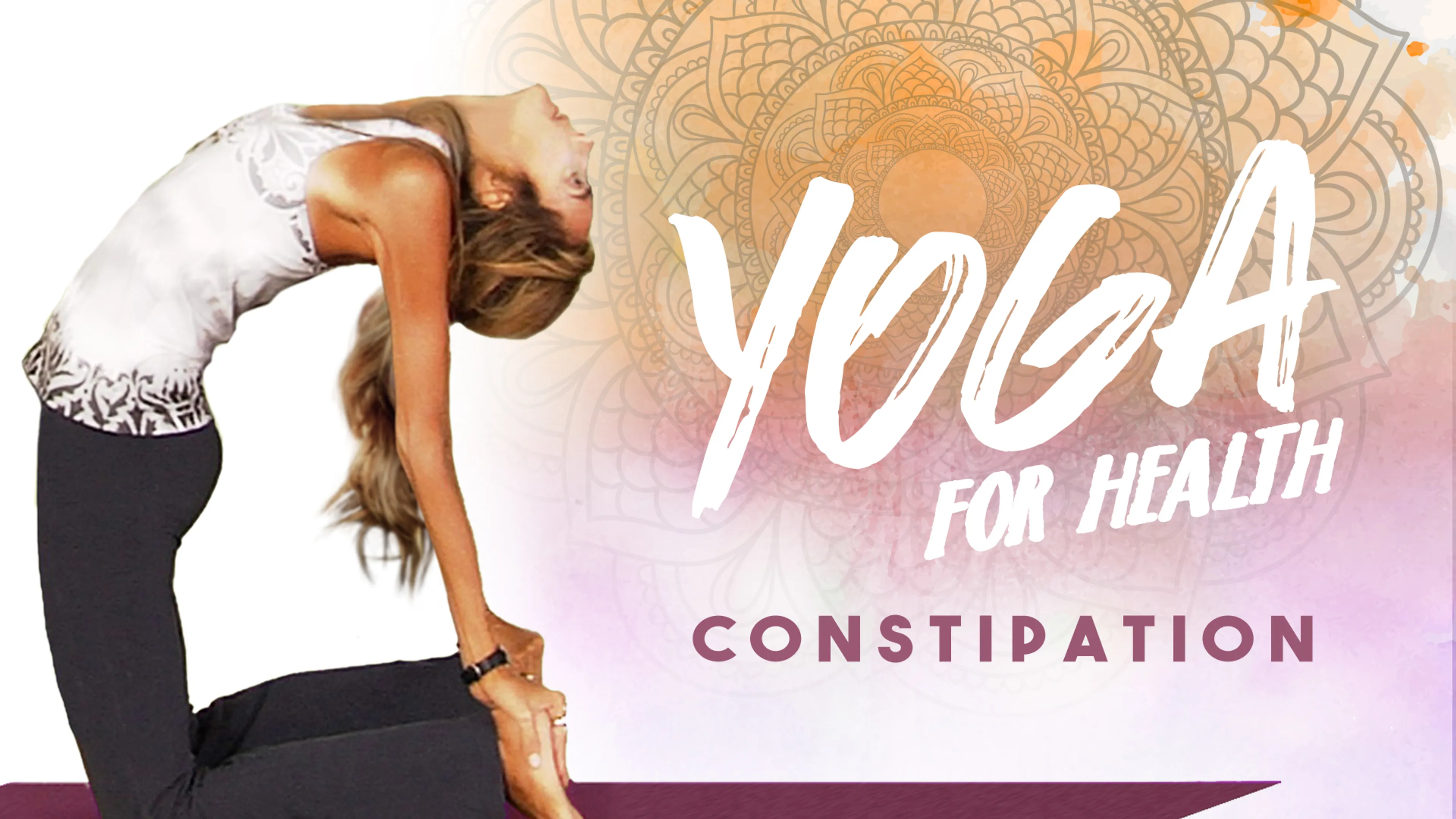 Yoga for Health: Constipation poster